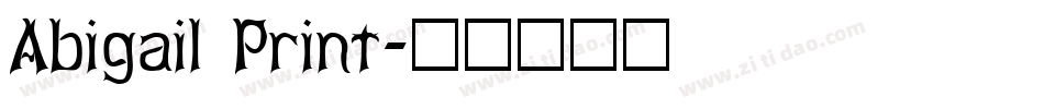 Abigail Print字体转换